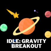 IDLE: Gravity Breakout